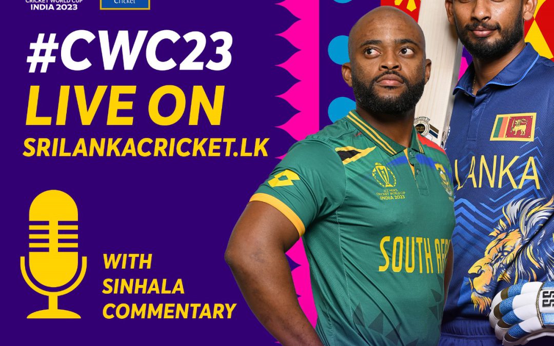 Sinhala Radio Commentary – ICC Men’s Cricket World Cup 2023