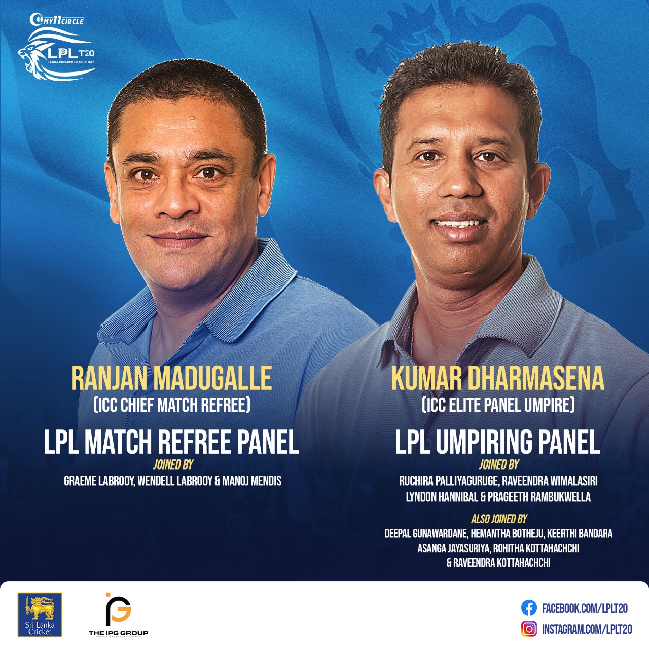 ICC Chief Match Referee Madugalle and ICC Elite Panel Umpire Dharmasena to feature in the LPL